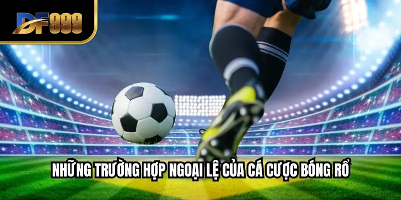 Những trường hợp ngoại lệ của cá cược bóng rổ